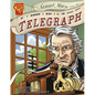Samuel Morse and the Telegraph - Paperback