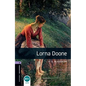 Oxford Bookworms Library: Lorna Doone: Level 4: 1400-Word Vocabulary - Paperback