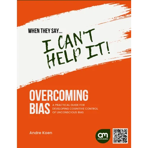 When they say they can't control it.: Addressing Unconscious Bias with Cognitive Control - Paperback