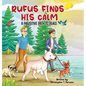 Rufus Finds His Calm: A Pawsitive Path To Peace - Hardcover