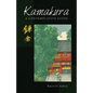 Kamakura: A Contemplative Guide - Paperback
