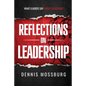 Reflections on Leadership: What Leaders Say About Leadership - Paperback