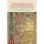 Skilled Immigrants in the Textile and Fashion Industries: Stories from a Globe-Spanning History - Paperback