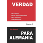 Verdad para Alemania: La cuestión de las responsabilidades de la Segunda Guerra Mundial - Paperback