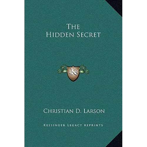 The Hidden Secret - Hardcover