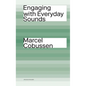 Engaging with Everyday Sounds - Hardcover