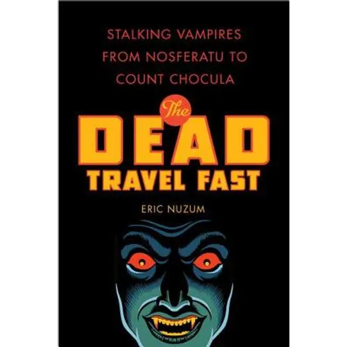 The Dead Travel Fast - Paperback