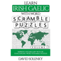 Learn Irish Gaelic with Word Scramble Puzzles Volume 1: Learn Irish Gaelic Language Vocabulary with 110 Challenging Bilingual Word Scramble Puzzles - Paperback