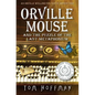 Orville Mouse and the Puzzle of the Last Metaphonium - Paperback