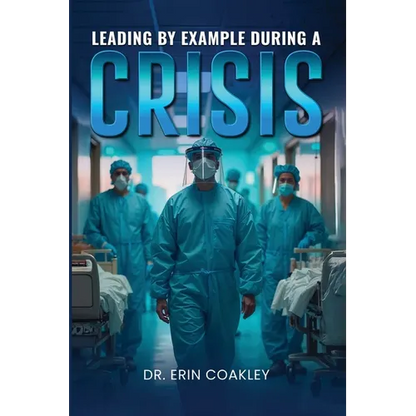 Leading By Example During a Crisis - Paperback
