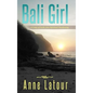 Bali Girl - Hardcover
