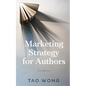 Marketing Strategy for Authors - Paperback