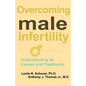 Overcoming Male Infertility - Hardcover
