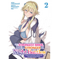 She's the Strongest Bride, But I'm Stronger in Night Battles: A Harem Chronicle of Advancing Through Cunning Tactics (Manga) Vol. 2 - Paperback