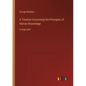 A Treatise Concerning the Principles of Human Knowledge: in large print - Paperback