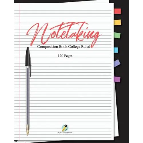 Note Taking Composition Book College Ruled 120 Pages - Paperback