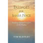 Passages for Inner Peace: Finding Joy and Comfort in the Psalms - Paperback