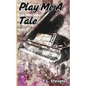 Play Me a Tale - Paperback