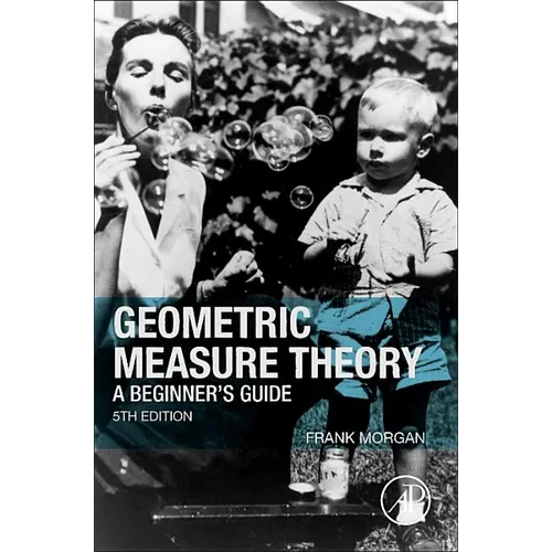 Geometric Measure Theory: A Beginner's Guide - Hardcover