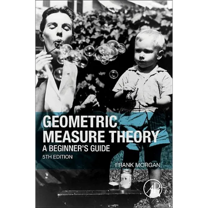 Geometric Measure Theory: A Beginner's Guide - Hardcover
