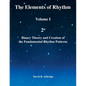 The Elements of Rhythm Volume I - Paperback