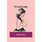 A Lost Lady - Paperback