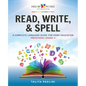 Read, Write, & Spell: A Complete Language Guide for Home Education - Paperback