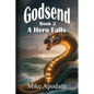 Godsend 2: A Hero Falls - Paperback