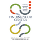 Finding Your Center: Achieving Confidence Through Financial Planning - Paperback
