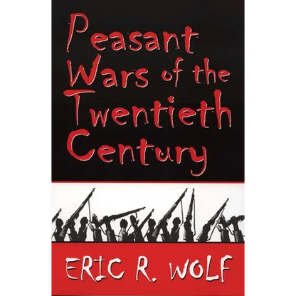 Peasant Wars of the Twentieth Century - Paperback
