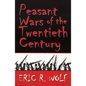 Peasant Wars of the Twentieth Century - Paperback