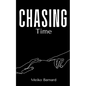 Chasing Time - Paperback