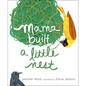 Mama Built a Little Nest - Hardcover