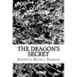 The Dragon's Secret - Paperback