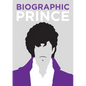 Biographic: Prince - Hardcover
