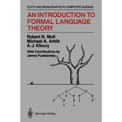 An Introduction to Formal Language Theory - Paperback