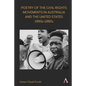 Poetry of the Civil Rights Movements in Australia and the United States, 1960s-1980s - Hardcover