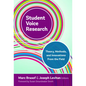 Student Voice Research: Theory, Methods, and Innovations from the Field - Paperback