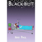 Blackout - Paperback