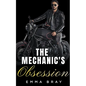 The Mechanic's Obsession - Paperback