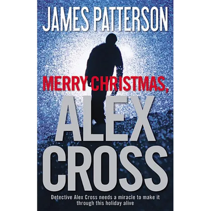 Merry Christmas, Alex Cross - Hardcover