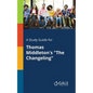 A Study Guide for Thomas Middleton's "The Changeling" - Paperback