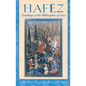 Hafez: Teachings of the Philosopher of Love - Paperback