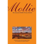 Mollie: The Journal of Mollie Dorsey Sanford in Nebraska and Colorado Territories, 1857-1866 - Paperback