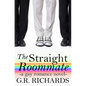 The Straight Roommate: A Gay Romance Novel - Paperback
