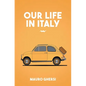 Our Life in Italy - Paperback