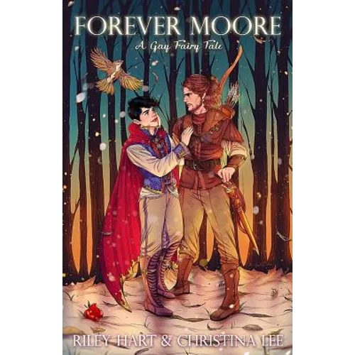Forever Moore: A Gay Fairy Tale - Paperback