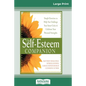 Self-Esteem Companion: Second Edition (16pt Large Print Edition) - Paperback
