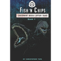 Fish 'n Chips: Containment Breach Capture Squad Book #1 - Paperback