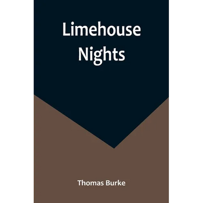 Limehouse Nights - Paperback